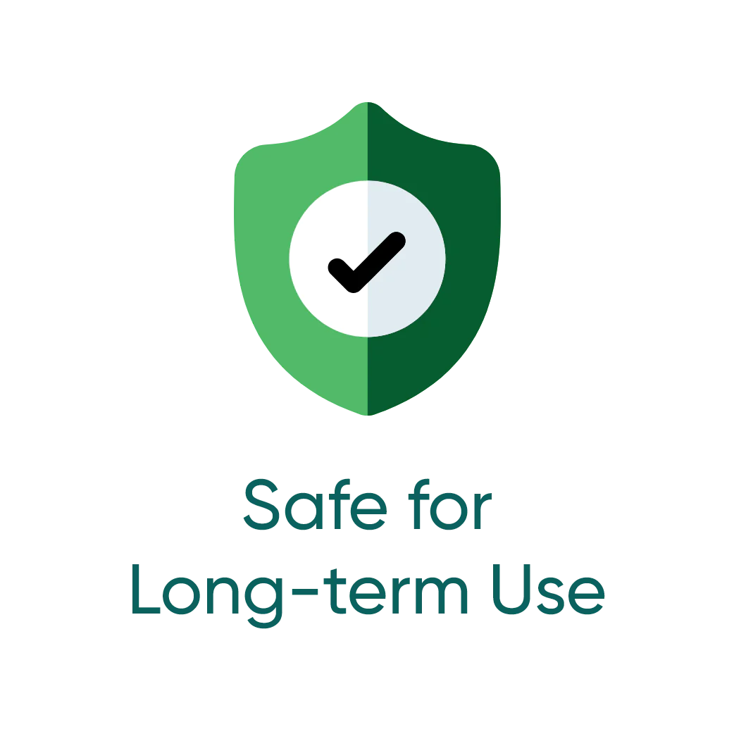 Safe for Long Term